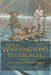 Major Washington's Pittsburgh and the Mission to Fort Le Boeuf by Brady J. Crytzer