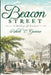 Beacon Street: Its Buildings and Residents by Robert E. Guarino