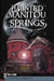 Haunted Manitou Springs by Stephanie Waters Moding