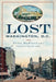 Lost Washington, D.C. by John DeFerrari
