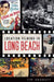 Location Filming in Long Beach by Tim Grobaty