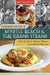 A Culinary History of Myrtle Beach & the Grand Strand: Fish & Grits, Oyster Roasts and Boiled Peanuts by Becky Billingsley