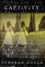 Captivity by Deborah Noyes