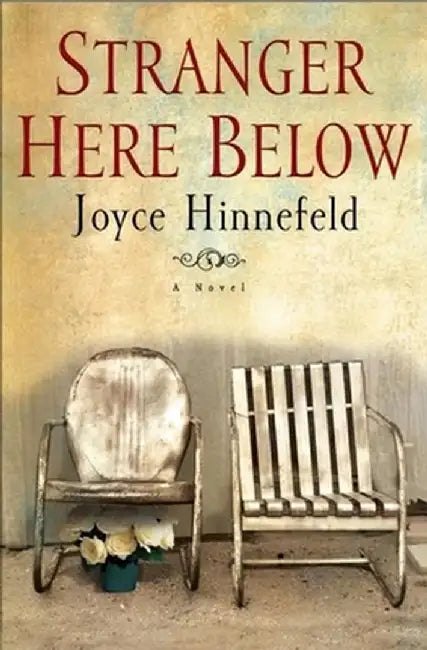 Stranger Here Below by Joyce Hinnefeld