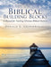 Biblical Building Blocks by Donald E. Grondwalski
