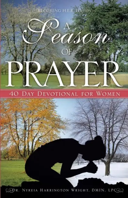 A Season of Prayer by Nyreia Harrington Wright Dmin Lpc