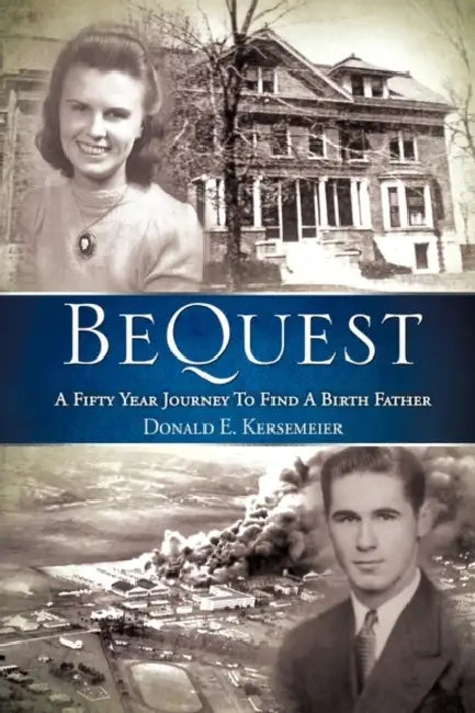 BeQuest by Donald E. Kersemeier
