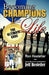 Becoming Champions For Life by Ron Hostetler