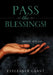 Pass the Blessings! by Eveleaner Grant