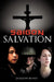 Saigon Salvation by Jacqueline Manley