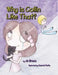 Why is Collin Like That? by Bruce