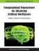 Computational Neuroscience for Advancing Artificial Intelligence: Models, Methods and Applications by Eduardo Alonso, Esther Mondragón