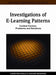 Investigations of E-Learning Patterns: Context Factors, Problems and Solutions by Christian Kohls, Joachim Wedekind