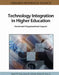 Technology Integration in Higher Education: Social and Organizational Aspects by Daniel W. Surry, Jr. Gray Robert M., James R. Stefurak