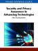 Security and Privacy Assurance in Advancing Technologies: New Developments by Hamid Nemati