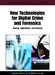 New Technologies for Digital Crime and Forensics: Devices, Applications, and Software by Chang-Tsun Li, Anthony T. S. Ho