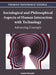 Sociological and Philosophical Aspects of Human Interaction with Technology: Advancing Concepts by Anabela Mesquita