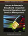 Recent Advances in Broadband Integrated Network Operations and Services Management by Varadharajan Sridhar, Debashis Saha