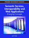 Semantic Services, Interoperability and Web Applications: Emerging Concepts by Amit Sheth