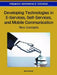 Developing Technologies in E-Services, Self-Services, and Mobile Communication: New Concepts by Ada Scupola