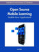 Open Source Mobile Learning: Mobile Linux Applications by Chao, Lee