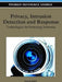 Privacy, Intrusion Detection and Response: Technologies for Protecting Networks by Peyman Kabiri