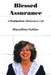 Blessed Assurance: A Postmodern Midwestern Life by Marcelline Hutton