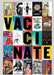 Vaccinate: Posters from the COVID-19 Pandemic by Aaron Sutherlen