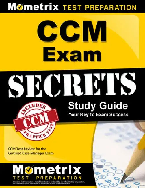 CCM Exam Secrets, Study Guide: CCM Test Review for the Certified Case Manager Exam by Mometrix Media