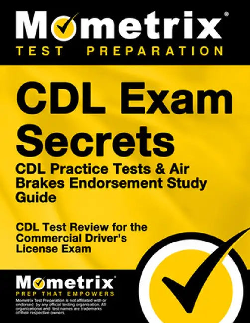 CDL Exam Secrets CDL Practice Test Secrets, Study Guide: CDL Test Review for the Commercial Driver's License Exam by Mometrix Media