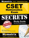 CSET Mathematics Exam Secrets Study Guide: CSET Test Review for the California Subject Examinations for Teachers by Mometrix Media LLC