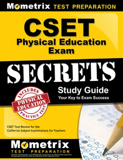CSET Physical Education Exam Secrets Study Guide: CSET Test Review for the California Subject Examinations for Teachers by Mometrix Media LLC