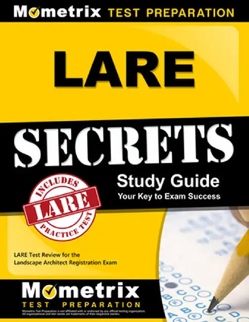 LARE Secrets: LARE Test Review for the Landscape Architect Registration Exam by Mometrix Media LLC