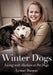 Winter Dogs by Louise Basson
