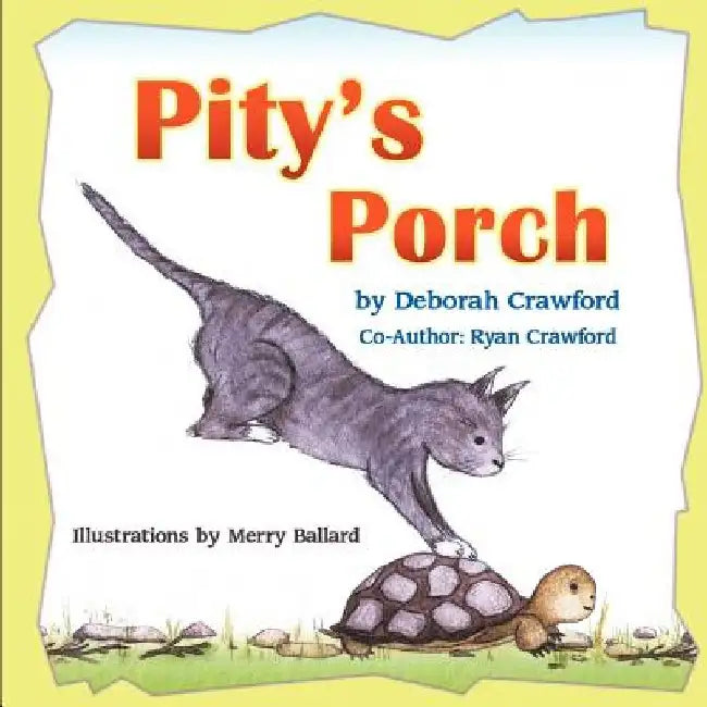 Pity's Porch by Deborah Crawford
