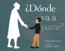 ¿Dónde Va a Parar? by Julia Alvarez, Rhina P. Espaillat, Sabra Field