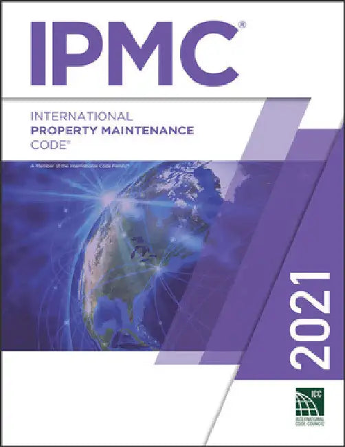 2021 International Property Maintenance Code by International Code Council