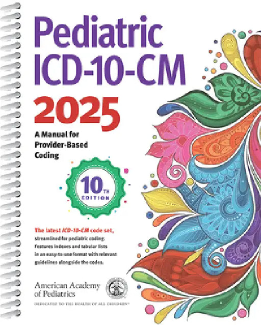 Pediatric ICD-10-CM 2025 by Aap Committee on Coding and Nomenclature