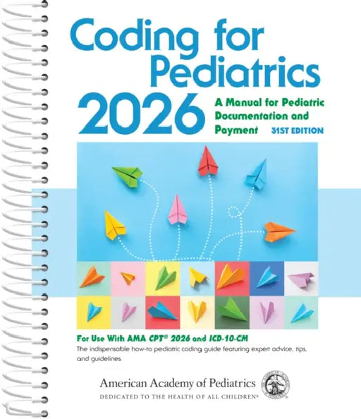 Coding for Pediatrics 2026, 31st Edition by American Academy of Pediatrics Committee