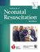 Textbook of Neonatal Resuscitation by American Academy of Pediatrics (Aap), Gary Weiner, American Heart Association