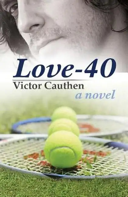 Love-40 by Victor Cauthen