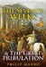 The Seventy Weeks and The Great Tribulation by Michael Rotolo