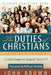 The Duties of Christians by William Shishko
