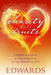 Charity and its Fruits: Christian Love As Manifested in the Heart and Life by Michael Rotolo