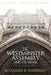 The Westminster Assembly and Its Work by B. B. Warfield