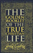 Golden Booklet of The True Christian Life by Michael Rotolo
