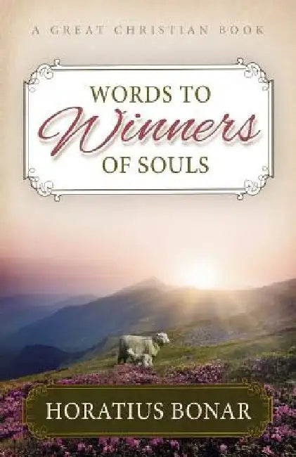Words to Winners of Souls by Michael Rotolo