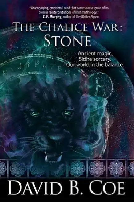 The Chalice War: Stone by David B. Coe