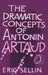 The Dramatic Concepts of Antonin Artaud by Eric Sellin, Peter Thompson