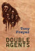 Double Agents by Tony Freyer